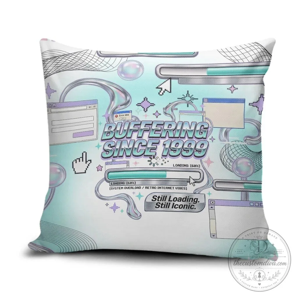 Buffering Since 1999 Y2K Retro Tech Vaporwave Aesthetic Pillow Cover